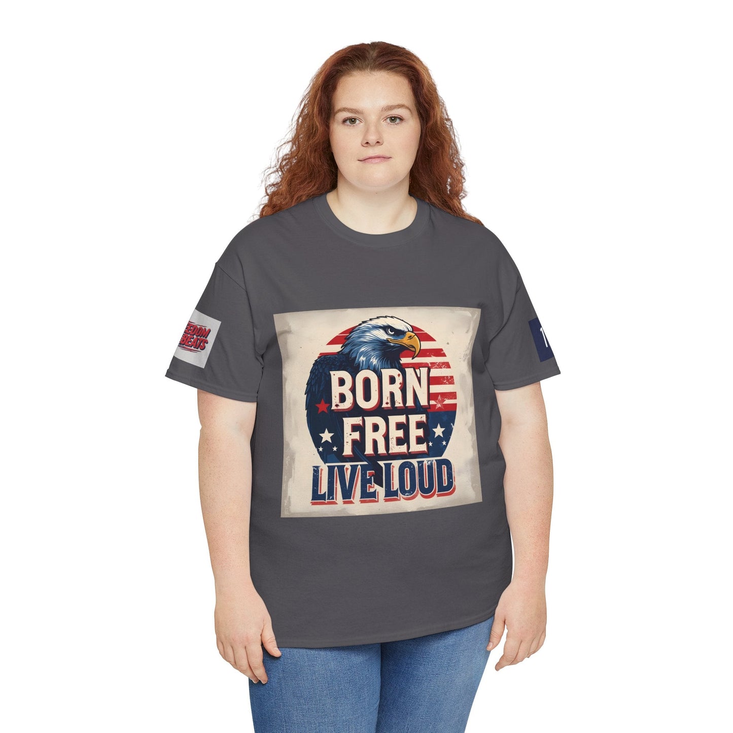 Patriotic Unisex Tee - Born Free Live Loud American Pride Shirt Printify