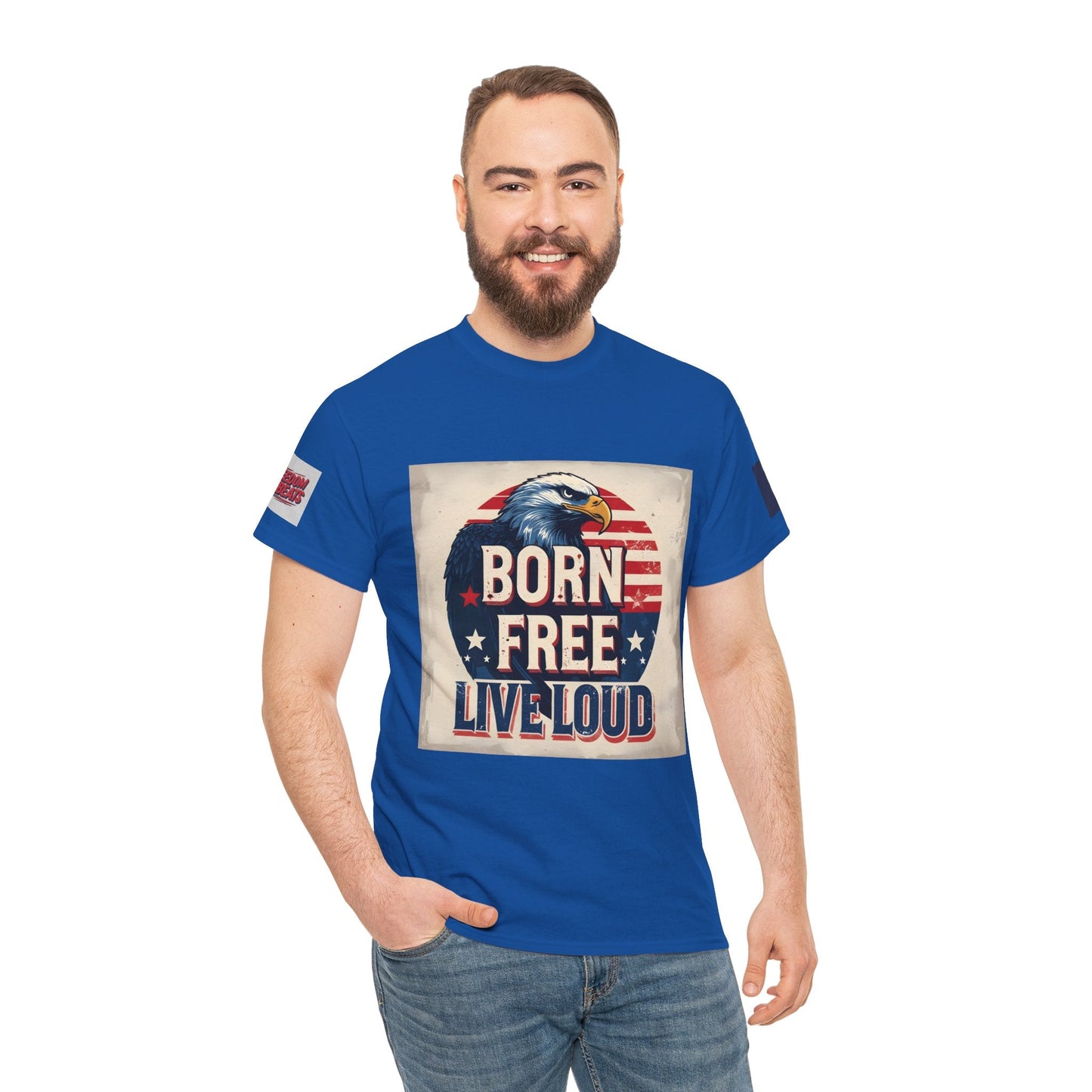 Patriotic Unisex Tee - Born Free Live Loud American Pride Shirt Printify