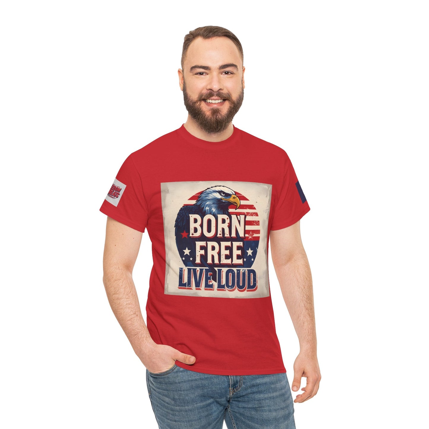 Patriotic Unisex Tee - Born Free Live Loud American Pride Shirt Printify