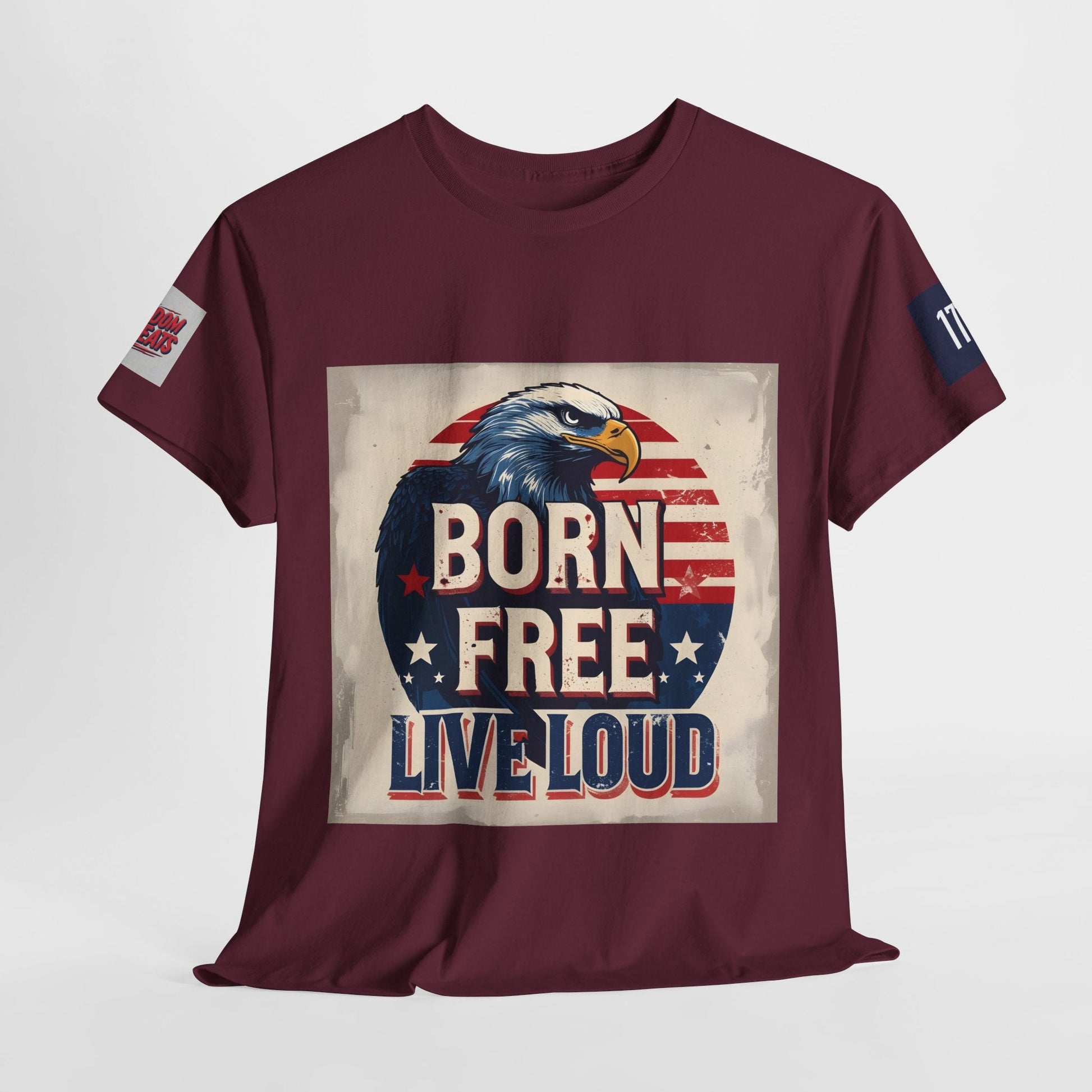 Patriotic Unisex Tee - Born Free Live Loud American Pride Shirt Printify