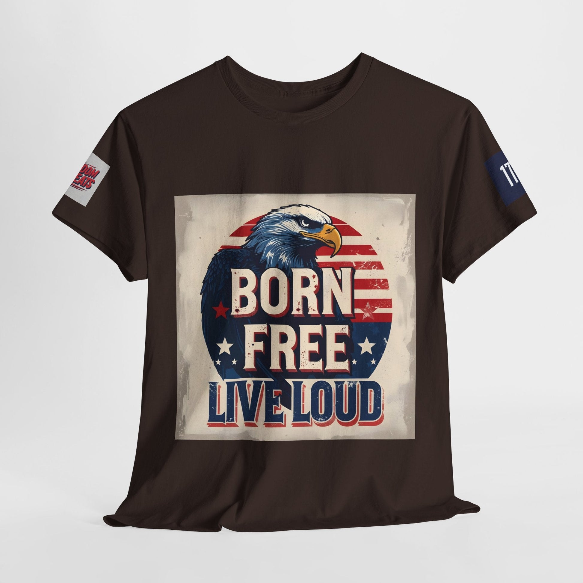 Patriotic Unisex Tee - Born Free Live Loud American Pride Shirt Printify