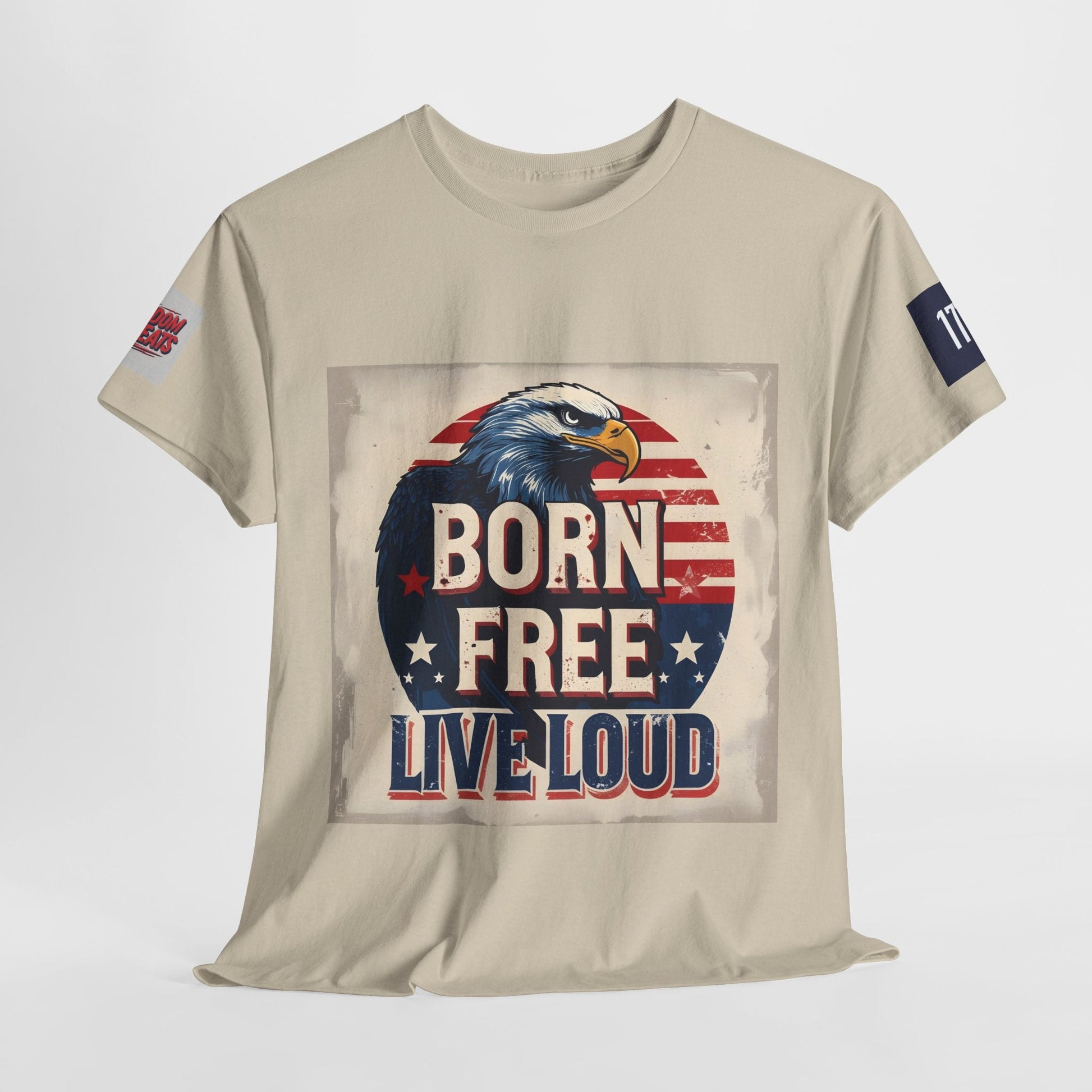 Patriotic Unisex Tee - Born Free Live Loud American Pride Shirt Printify