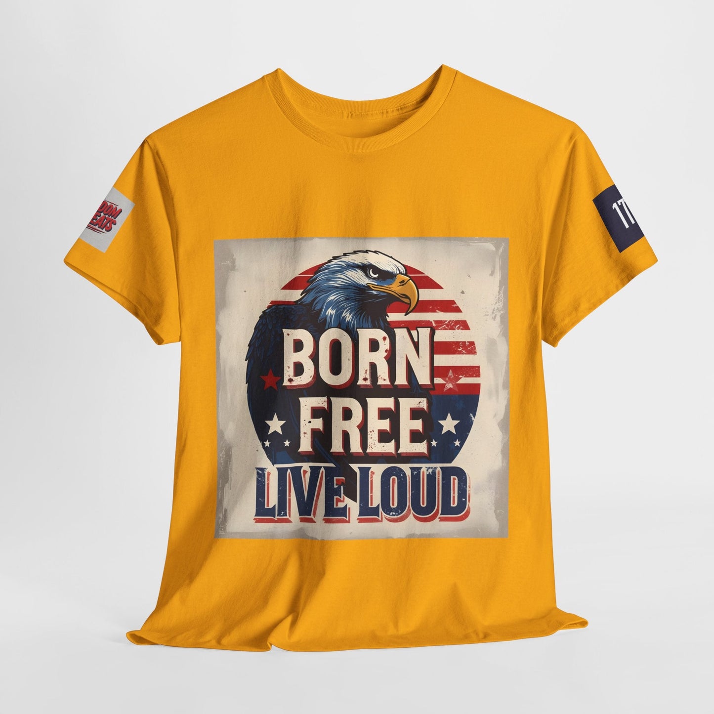 Patriotic Unisex Tee - Born Free Live Loud American Pride Shirt Printify