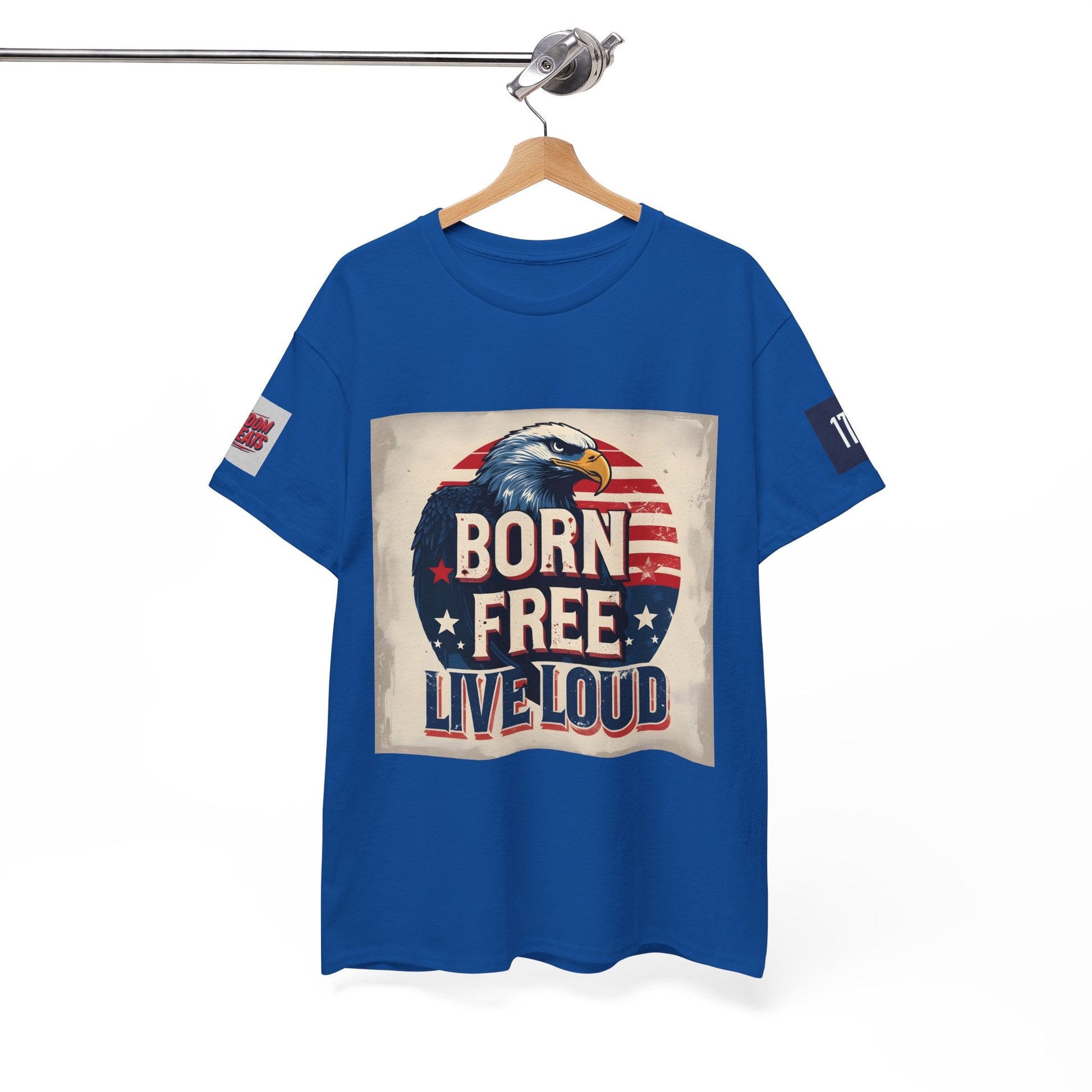 Patriotic Unisex Tee - Born Free Live Loud American Pride Shirt Printify