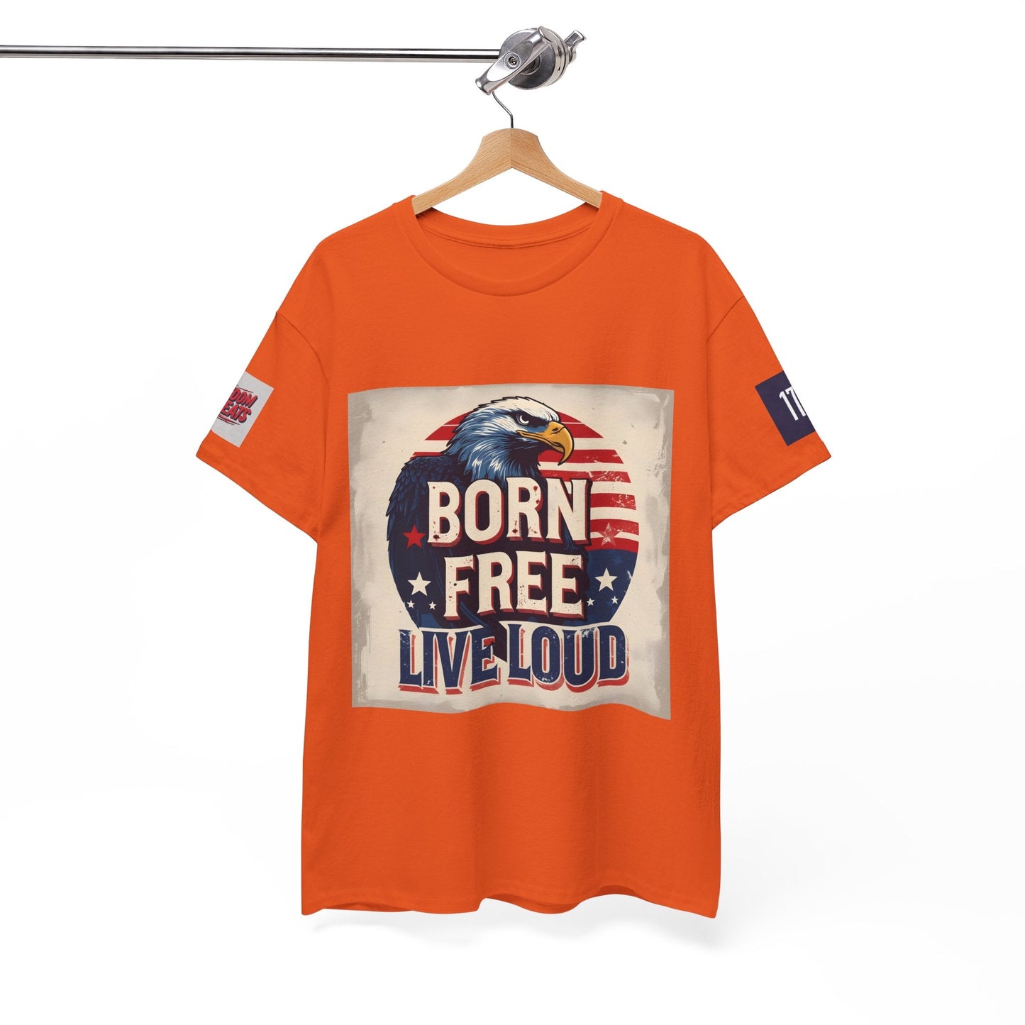 Patriotic Unisex Tee - Born Free Live Loud American Pride Shirt Printify
