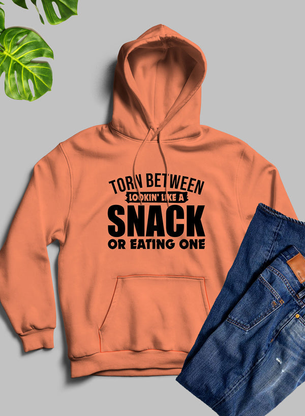 Torn Between Lookin Like A Snack Or Eating One Hoodie DC-Merch Mallow